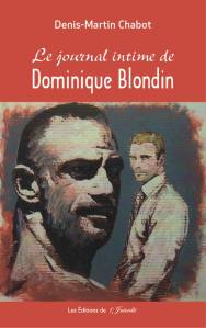 journal-intime-dominique-blondin-denis-martin-chabot